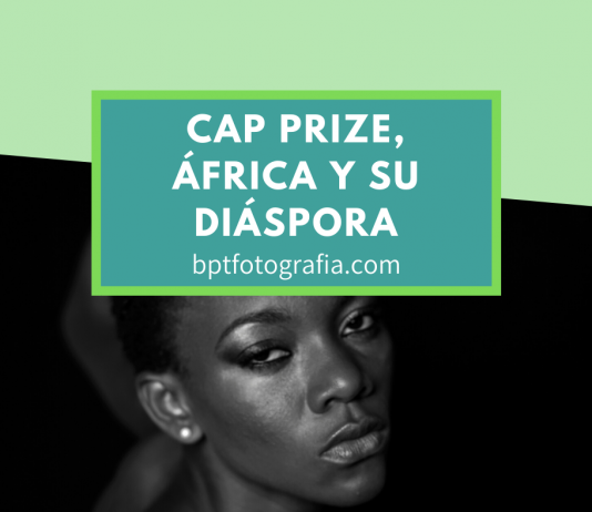 Concurso de fotografía sobre África contemporánea, CAP Prize CAP Prize
