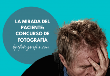 Concurso de fotografías La Mirada del Paciente La Mirada del Paciente